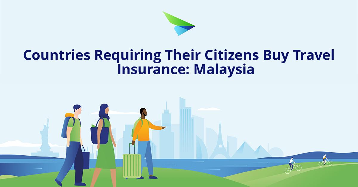 Travel insurance malaysia