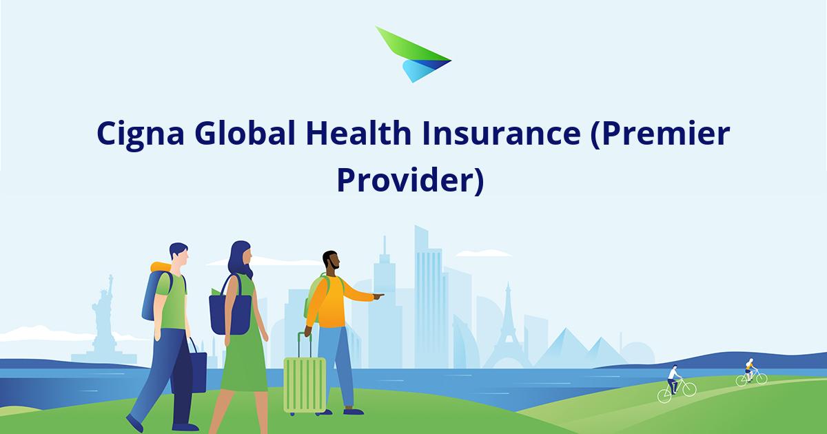 Cigna Global Health Insurance (Premier Provider)